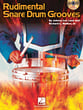 RUDIMENTAL SNARE DRUM GROOVES BK/CD cover